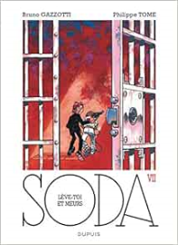 Soda, tome 07 : Lève-toi et meurs